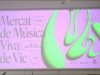 El Mercat de Música Viva de Vic compleix 35 anys