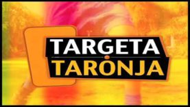 Targeta Taronja – 23/10/2017