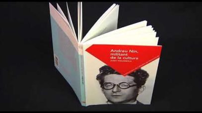 Andreu Nin, militant de la cultura, un llibre de Judit Figuerola